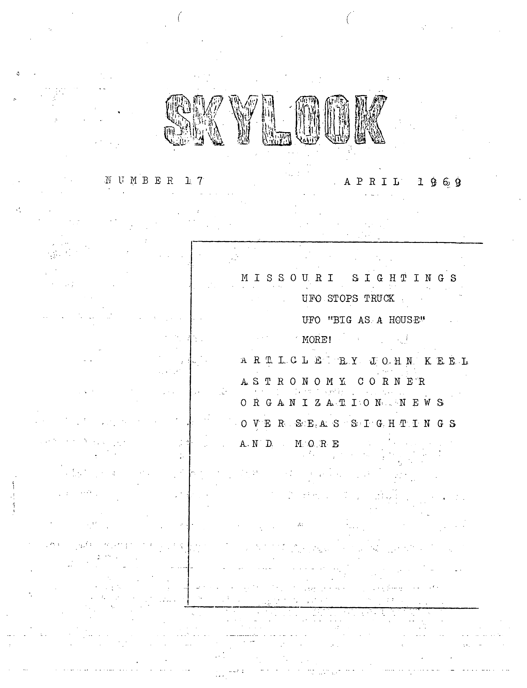 Complete text and images from the MUFON UFO Journal - 1969 4. April - Skylook issue of the MUFON UFO Journal.